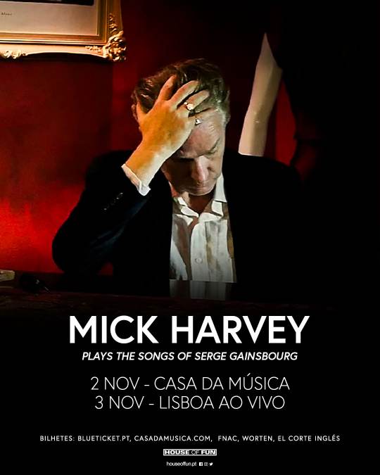 Cartaz: Mick Harvey Em Portugal Para Apresentar As Canções De Serge Gainsbourg